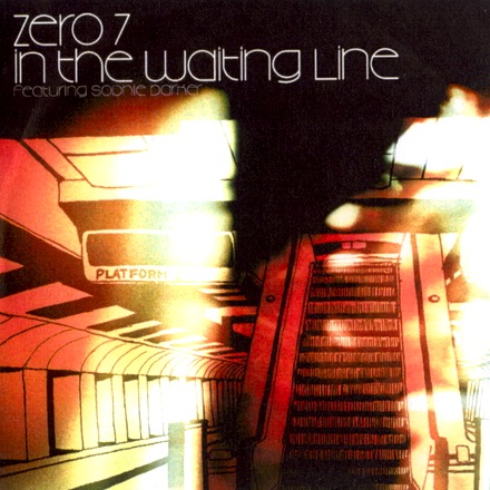 Zero 7 - In The Waiting Line